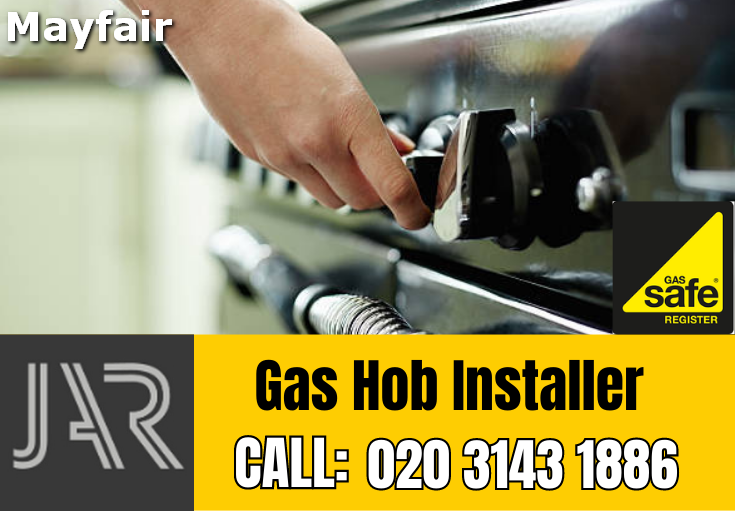 gas hob installer Mayfair